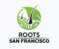 Roots San Francisco