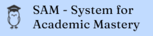 SAM System for Academic Mastery
