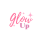 Glow Up